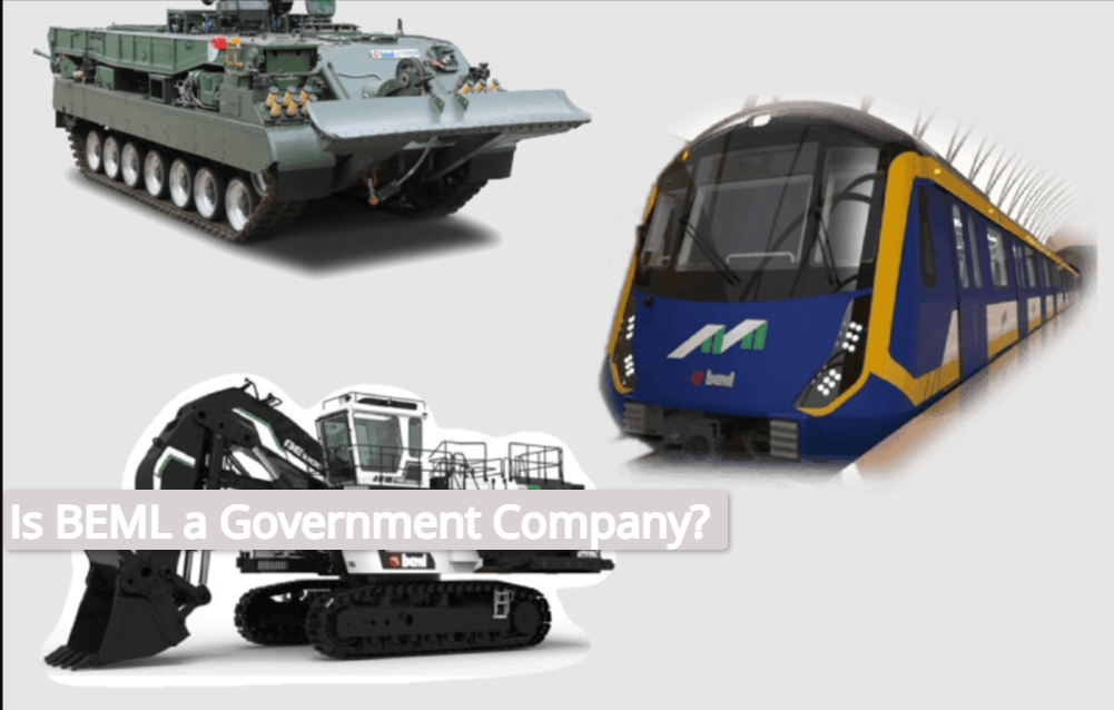 Is BEML a Government Company? Know all About