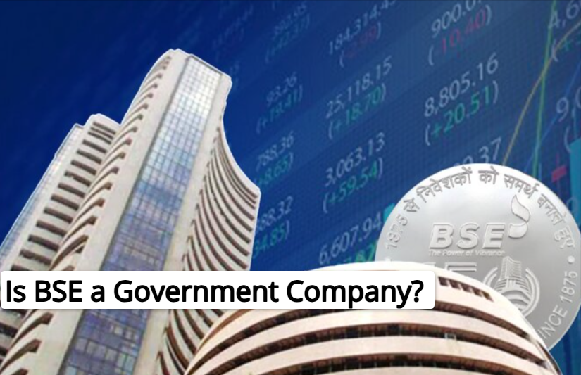 Is BSE a Government Company?