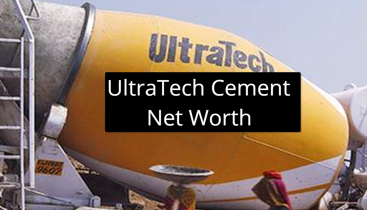UltraTech Cement Net Worth: Market Cap, CEO and Headquarter Location